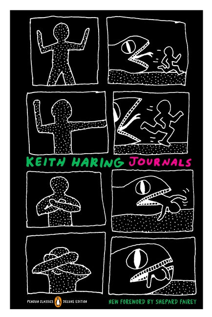 Keith Haring Journals: (Penguin Classics Deluxe Edition) Penguin Classics