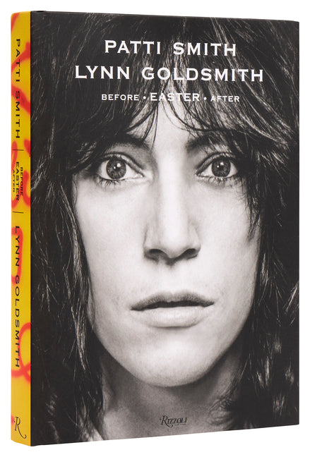 Patti Smith: Before Easter After Rizzoli International Publications