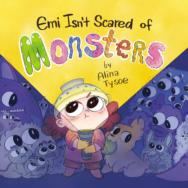 Emi Isn't Scared of Monsters Orchard Books