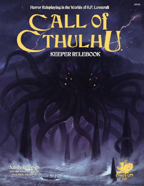 Call of Cthulhu Keeper Rulebook - Revised Seventh Edition: Horror Roleplaying in the Worlds of H.P. Lovecraft Chaosium