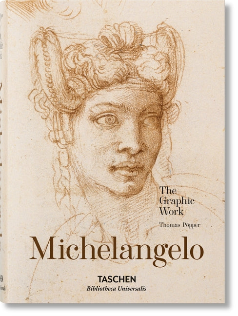 Michelangelo. the Graphic Work Taschen