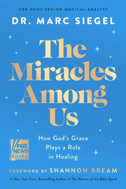 The Miracles Among Us: How God's Grace Plays a Role in Healing Harper Influence
