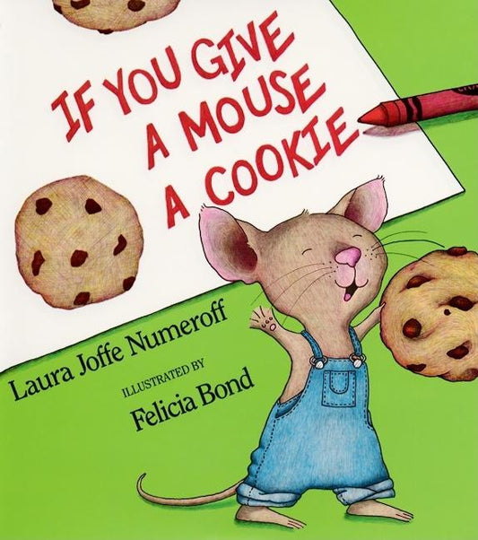 If You Give a Mouse a Cookie Big Book HarperCollins