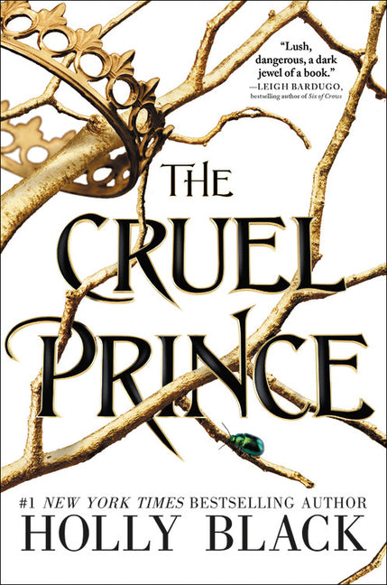 The Cruel Prince Little, Brown Books for Young Readers