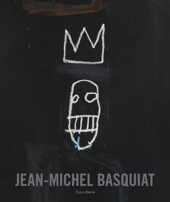 Jean-Michel Basquiat: The Iconic Works Rizzoli Electa