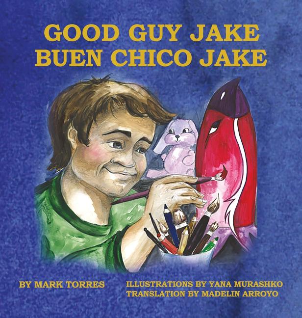 Good Guy Jake (Hardcover) Hard Ball Press