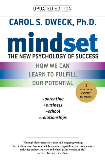 Mindset: The New Psychology of Success Random House