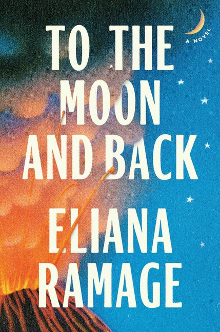 To the Moon and Back Avid Reader Press / Simon & Schuster