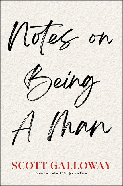Notes on Being a Man Simon & Schuster