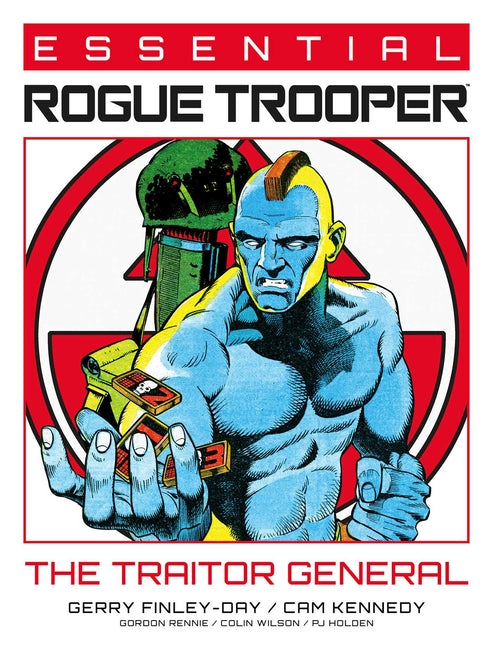 Essential Rogue Trooper: The Traitor General 2000 AD