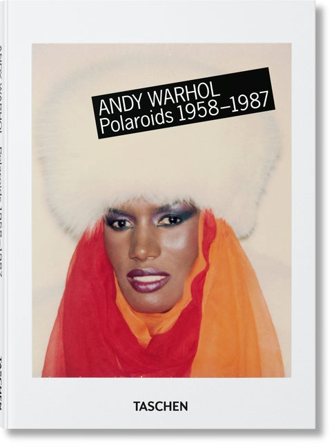 Andy Warhol. Polaroids 1958-1987 Taschen