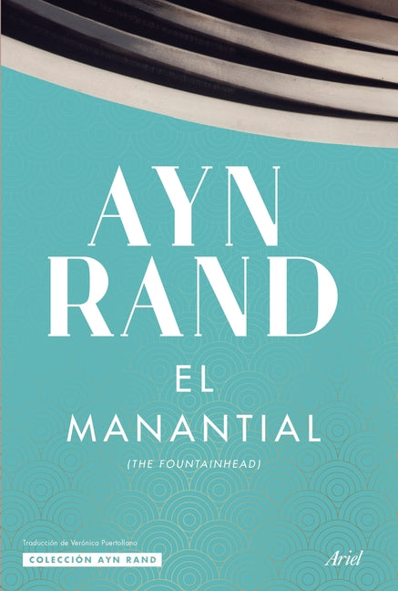 El Manantial / The Fountainhead Planeta Publishing