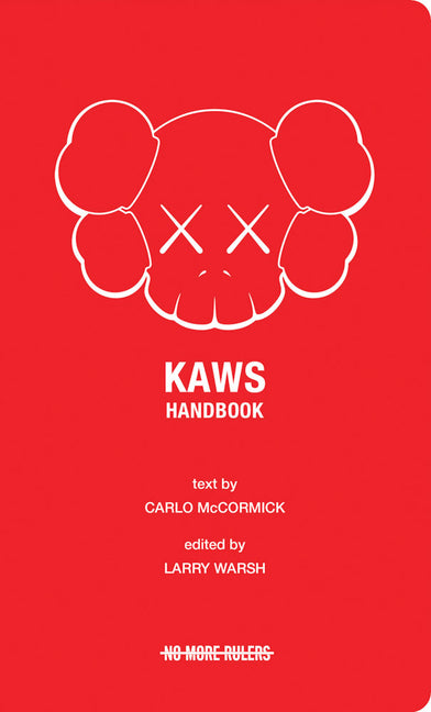 Kaws Handbook No More Rulers